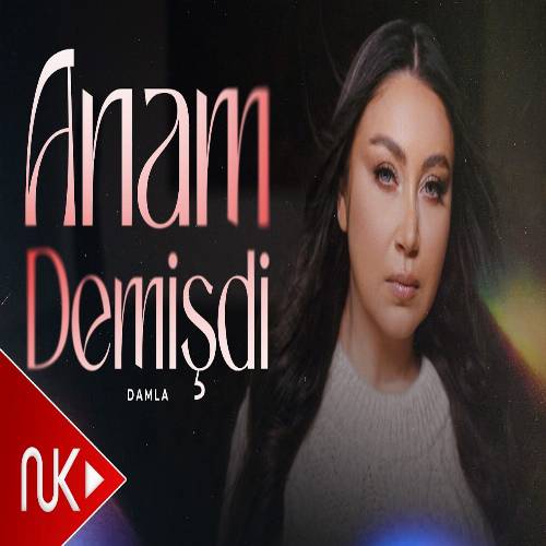 دانلود آهنگ اونان سنه یار اولماز آنام دمیشدی از داملا | Damla - Anam Demişdi